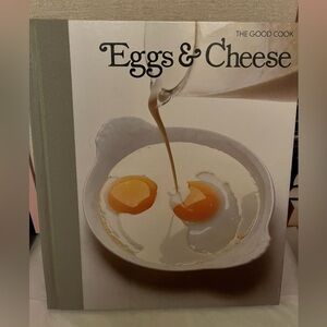The Good Cook - Eggs & Cheese
